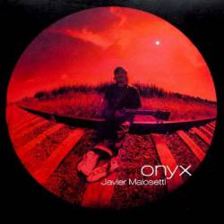 Javier Malosetti : Onyx